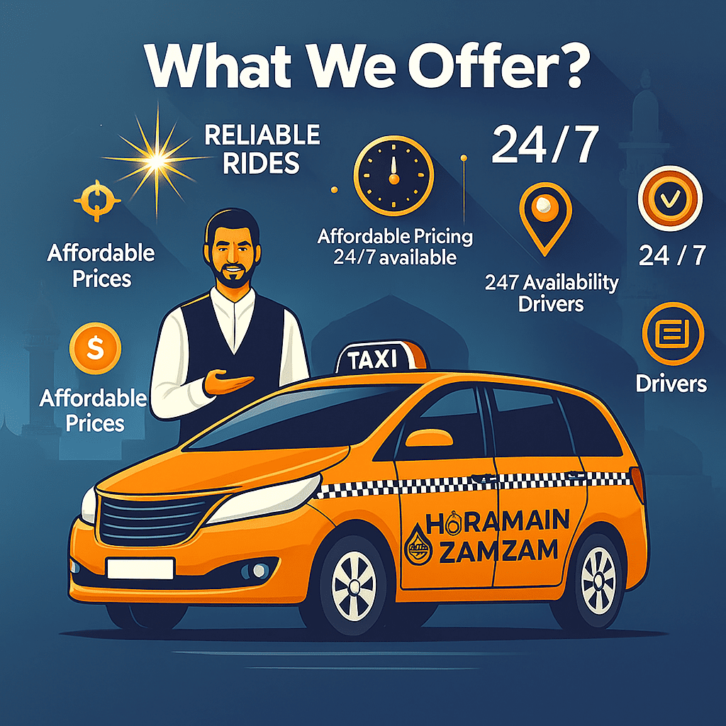 Best Taxi Service in Makkah and Madinah for Pilgrims, Haramain Zam Zam Taxi
